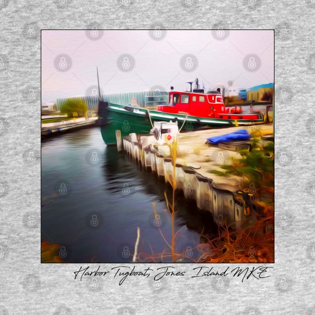 Jones Island Tugboat • Milwaukee, WI by The MKE Rhine Maiden